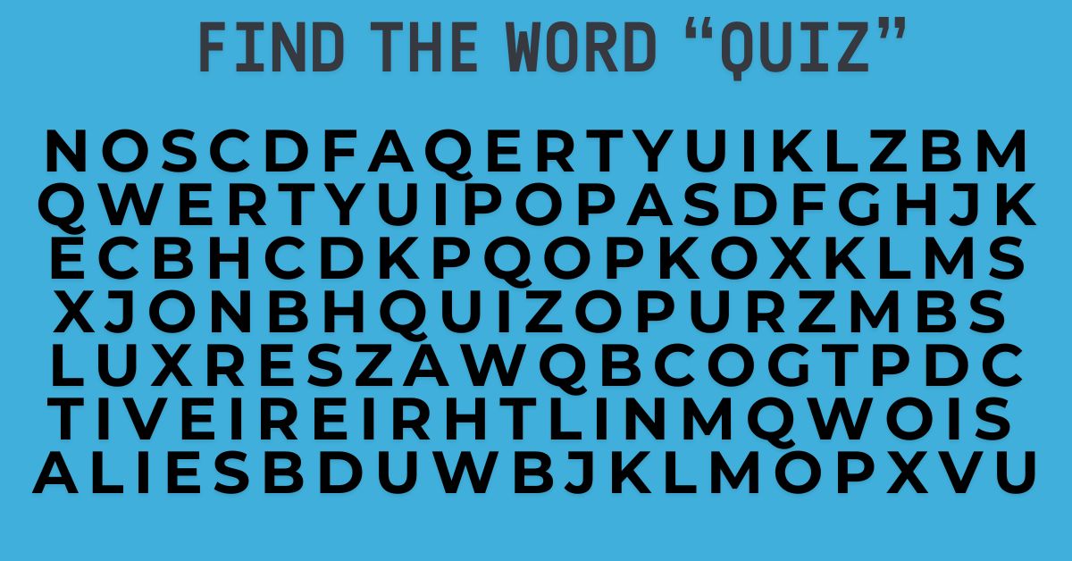 Only Those With an IQ of 125 and the Observation of a Hawk Can Spot the Hidden Word “QUIZ”